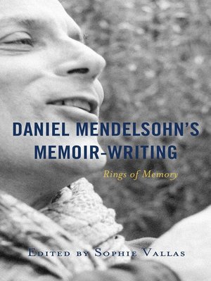 cover image of Daniel Mendelsohn's Memoir-Writing